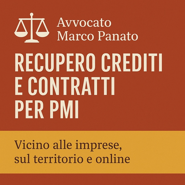 Recupero crediti e contratti per PMI: tutela legale a Verona e online - Studio Legale MP - Verona
