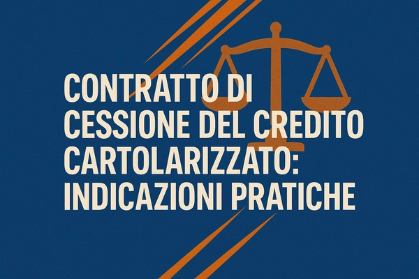 Contratto di Cessione Del Credito Cartolarizzato: Indicazioni Pratiche - Studio Legale MP - Verona