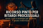 Ricorso Pinto per ritardi processuali: tempi, costi e strategie per ottenere il giusto indennizzo - Studio Legale MP - Verona